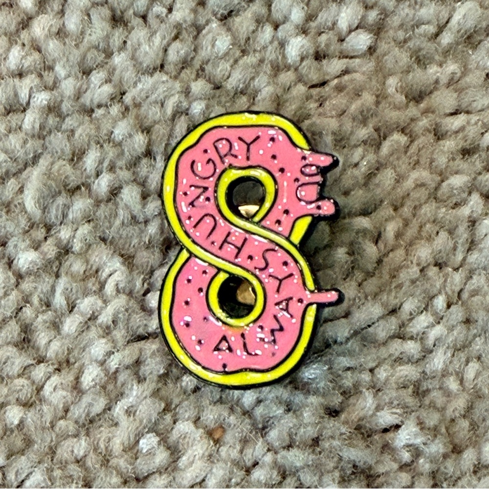 Metal Enamel Lapel Pin Pinback Pink Iced Infinity Symbol Donut Always Hungry